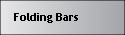 Folding Bars